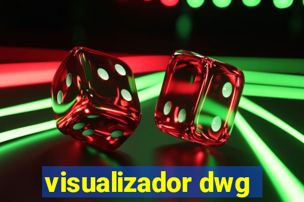 visualizador dwg